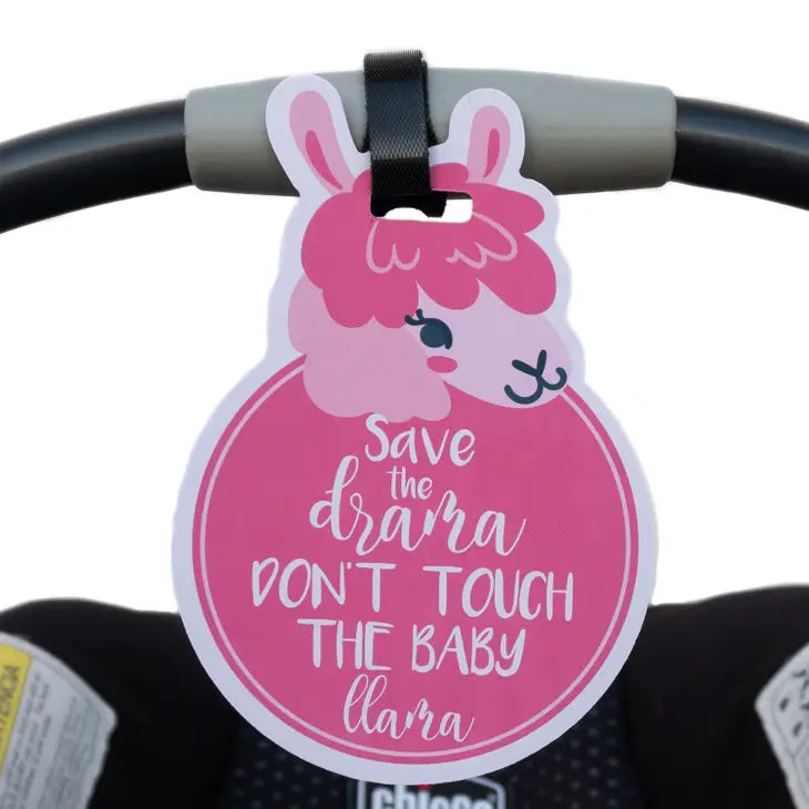 Pink Llama No Touching Car Seat and Stroller Tag