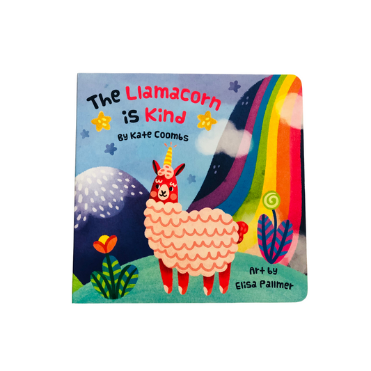 Llamacorn Is Kind (Board Book)